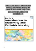 Leifer&rsquo;s Introduction to Maternity & Pediatric Nursing 10th Edition &ndash; Complete Assessment and Practice Question Bank &vert; Comprehensive Exam Prep