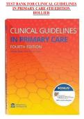 Clinical Guidelines in Primary Care 4th Edition Test Bank &vert; Hollier &vert; Chapters 1&ndash;Complete
