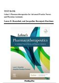 Lehne&rsquo;s Pharmacotherapeutics for Advanced Practice Nurses and Physician Assistants&comma; 2nd Edition by Laura D&period; Rosenthal & Jacqueline Rosenjack Burchum &ndash; Complete Test Bank with Clinical Pharmacology Exam Questions
