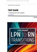 TEST BANK FOR LPN to RN Transitions 6th Edition by Lora Claywell ISBN&colon;978-0443105241 COMPLETE GUIDE ALLCHAPTERS COVERED WITH RATIONALES 100&percnt; VERIFIED A&plus; GRADE ASSURED&excl;&excl;&excl;&excl;&excl;NEW LATEST UPDATE&excl;&excl;&excl;&excl;&excl;