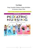 Test Bank - Wong&rsquo;s Essentials of Pediatric Nursing 11th Edition&period; By Hockenberry&comma; Rodgers & Wilson &vert; All Chapters Covered &vert; 100&percnt; Verified Questions & Answers &vert; Latest Edition Exam Prep &vert; ISBN 9780323624190