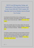 NICET Level III Inspection&comma; Testing&comma; and  Maintenance of Water Based Systems Actual  Exam Newest 2026-2027 With Complete 250  Questions And Correct Detailed Answers&vert; Brand  New Version&excl;
