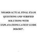 NSG6020 ACTUAL FINAL EXAM QUESTIONS AND VERIFIED SOLUTIONS WITH EXPLANATIONS LATEST GUIDE 2026&sol;2027 &period;
