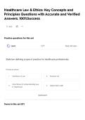 Healthcare Law & Ethics&colon; Key Concepts and Principles Questions with Accurate and Verified Answers&period; 100&percnt;Success
