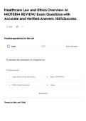 Healthcare Law and Ethics Overview&colon; AI MIDTERM REVIEW&sol; Exam Questions with Accurate and Verified Answers&period; 100&percnt;Success