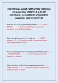 FIFA FOOTBALL AGENT EXAM ACTUAL EXAM 2026 &vert; REGULATIONS&comma; STATUTES & SUPPORT MATERIALS &vert; ALL QUESTIONS AND CORRECT ANSWERS &vert; VERIFIED ANSWERS