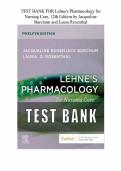 Test Bank For Lehne's Pharmacology for Nursing Care&comma; 12th Edition By Jacqueline Burchum and Laura Rosenthale