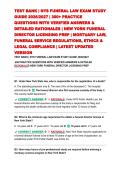 TEST BANK &vert; NYS FUNERAL LAW EXAM STUDY GUIDE 2026&sol;2027 &vert; 300&plus; PRACTICE QUESTIONS WITH VERIFIED ANSWERS & DETAILED RATIONALES &vert; NEW YORK FUNERAL DIRECTOR LICENSING PREP &vert; MORTUARY LAW&comma; FUNERAL SERVICE REGULATIONS&comma; ETHICS & LEGAL COMPLIANCE &vert; LATEST UPDATED