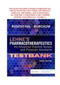 TEST BANK FOR LEHNE'S PHARMACOTHERAPEUTICS   FOR ADVANCED PRACTICE NURSES AND PHYSICIAN  ASSISTANTS &lpar;3RD EDITION&comma; 2025&rpar; BY ROSENTHAL&vert;   ALL CHAPTERS 1&ndash;94 QUESTIONS & 100&percnt; VERIFIED  ANSWERS AND RATIONALES &vert; GRADED A&plus;