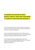 ATI DOSAGE CALCULATION PN ADULT  MEDICAL SURGICAL PROCTORED ASSESSMENT  3&period;2 COMPLETE QUESTIONS AND ANSWERS A&plus; 