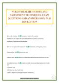 NUR 307 HEALTH HISTORY AND ASSESSMENT TECHNIQUES&period; EXAM QUESTIONS AND ANSWERS 100&percnt; PASS 2026 EDITION