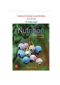 Test Bank for Nutrition for Healthy Living &lpar;5th Edition&rpar; by Wendy Schiff