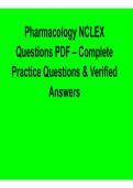 Pharmacology NCLEX Questions PDF Complete Practice Questions Verified Answers Study Guide 2025&sol; 2026