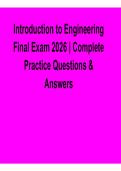 Introduction to Engineering Final Exam 2026 Complete Practice Questions Verified Answers Study Guide 2025&sol; 2026