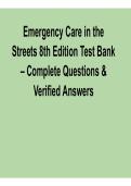 Emergency Care in the Streets 8th Edition Test Bank Complete Questions and Verified Answers Study Guide 2025&sol; 2026