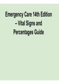 Emergency Care 14th Edition Vital Signs and Percentages Guide Complete Study Guide Verified Questions and Answers 2025&sol; 2026