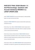 NUR1023C FINAL EXAM &lpar;Module 1-6  And Pharmacology&rpar;&ndash; Questions with  Accurate Solutions&vert;&vert; GRADED A&plus;&vert;&vert;  LATEST UPDATE 2026 
