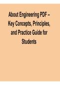 About Engineering PDF Key Concepts Principles and Practice Guide Complete Study Guide Verified Questions and Answers 2025&sol; 2026