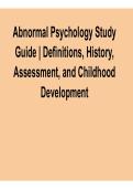Abnormal Psychology Study Guide Definitions History Assessment and Childhood Development Complete Questions Verified Answers 2025&sol; 2026