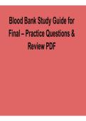 Blood Bank Study Guide for Final Practice Questions and Review PDF Complete Verified Answers 2026&sol; 2027