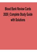 Blood Bank Review Cards 2026 Complete Study Guide with Solutions Verified Answers 2026&sol; 2027