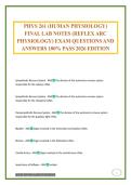 PHYS 261 &lpar;HUMAN PHYSIOLOGY&rpar; FINAL LAB NOTES &lpar;REFLEX ARC PHYSIOLOGY&rpar; EXAM QUESTIONS AND ANSWERS 100&percnt; PASS 2026 EDITION