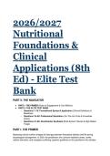 2026&sol;2027 Test Bank&colon; Nutritional Foundations and Clinical Applications 8th Edition &lpar;2026&rpar; &vert; Elite Clinical Scenarios & Rationales 