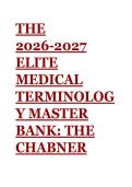 2026-2027 Medical Terminology Master Test Bank & Cheat Sheet &vert; Chabner 9th Edition &vert; UT Austin & Nursing