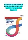 Test Bank for Clinical Nursing Skills&colon; A Concept-Based Approach&comma; 4th Edition&comma; Volume III by Pearson Education