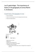 Samenvatting -  Criminaliteit en straf in historisch perspectief - Les 5 - gastcollege - The importance of history in the geography of crime &lpar;Martin A&period; Andresen&rpar; &lpar;Boo1830A&rpar;