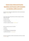 Axiom Exam Advanced Practice  Questions and Answers with Complete  A&plus; Solutions 100&percnt; Correct&excl;&excl;&excl;