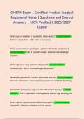 CMSRN Exam &vert; Certified Medical Surgical Registered Nurse &vert;Questions and Correct Answers &vert; 100&percnt; Verified &vert; 2026&sol;2027 Guide