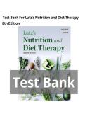 Lutz&rsquo;s Nutrition and Diet Therapy &lpar;8th Edition&rpar; &ndash; Complete Test Bank with Practice Questions and Verified Answers