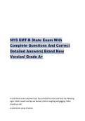 NYS EMT-B State Exam With  Complete Questions And Correct  Detailed Answers&vert; Brand New  Version&excl; Grade A&plus; 