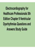 Electrocardiography for Healthcare Professionals 5th Edition &ndash; Chapter 9 Ventricular Dysrhythmias Questions & Answers
