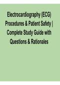 Electrocardiography &lpar;ECG&rpar; Procedures & Patient Safety &ndash; Complete Study Guide with Questions & Rationales
