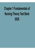 Chapter 1 &ndash; Fundamentals of Nursing Theory Test Bank 2026 &vert; Questions & Answers