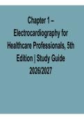 Chapter 1 &ndash; Electrocardiography for Healthcare Professionals&comma; 5th Edition &vert; Study Guide 2026&ndash;2027