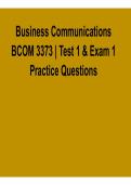 Business Communications BCOM 3373 &ndash; Test 1 & Exam 1 Practice Questions