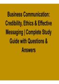 Business Communication &ndash; Credibility&comma; Ethics & Effective Messaging &vert; Complete Study Guide