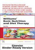 illiams Basic Nutrition and Diet Therapy 16th Edition by Staci Nix &ndash; Complete Chapters 1&ndash;23 Test