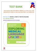 Exploring Medical Language &ndash; 11th Edition &lpar;Brooks&rpar; &ndash; Test Bank &ndash; Medical Terminology Exam Questions and Answers