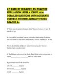 ATI CARE OF CHILDREN RN PRACTICE EVALUATION LEVEL 3 SCRIPT 2026 DETAILED QUESTIONS WITH ACCURATE CORRECT ANSWERS ALREADY PASSED GRADED A&plus;