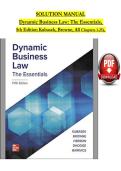 Solution Manual for Dynamic Business Law&colon; The Essentials 5th Edition &vert; Nancy Kubasek &vert; Complete Guide