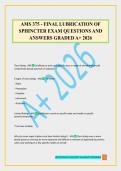 AMS 375 - FINAL LUBRICATION OF SPHINCTER EXAM QUESTIONS AND ANSWERS GRADED A&plus; 2026