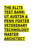 The Elite Veterinary Technology Master Test Bank &lpar;2026&sol;2027&rpar; &vert; UT Austin & Penn Foster Curriculum &vert; VTNE&comma; AVMA & NAVTA Prep