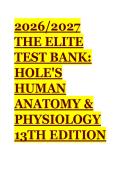 2026&sol;2027 Elite Test Bank&colon; Hole's Human Anatomy & Physiology 13th Edition &lpar;BIO 446L UT Austin&rpar; - Clinical Scenarios & Rationales