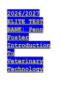2026&sol;2027 Test Bank&colon; Penn Foster Introduction to Veterinary Technology & McCurnin's Clinical Textbook