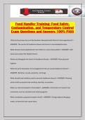 Food Handler Training&colon; Food Safety&comma; Contamination&comma; and Temperature Control Exam Questions and Answers 100&percnt; PASS