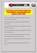 Food Safety and Personal Hygiene for Food Handlers Exam Questions and Answers 100&percnt; PASS